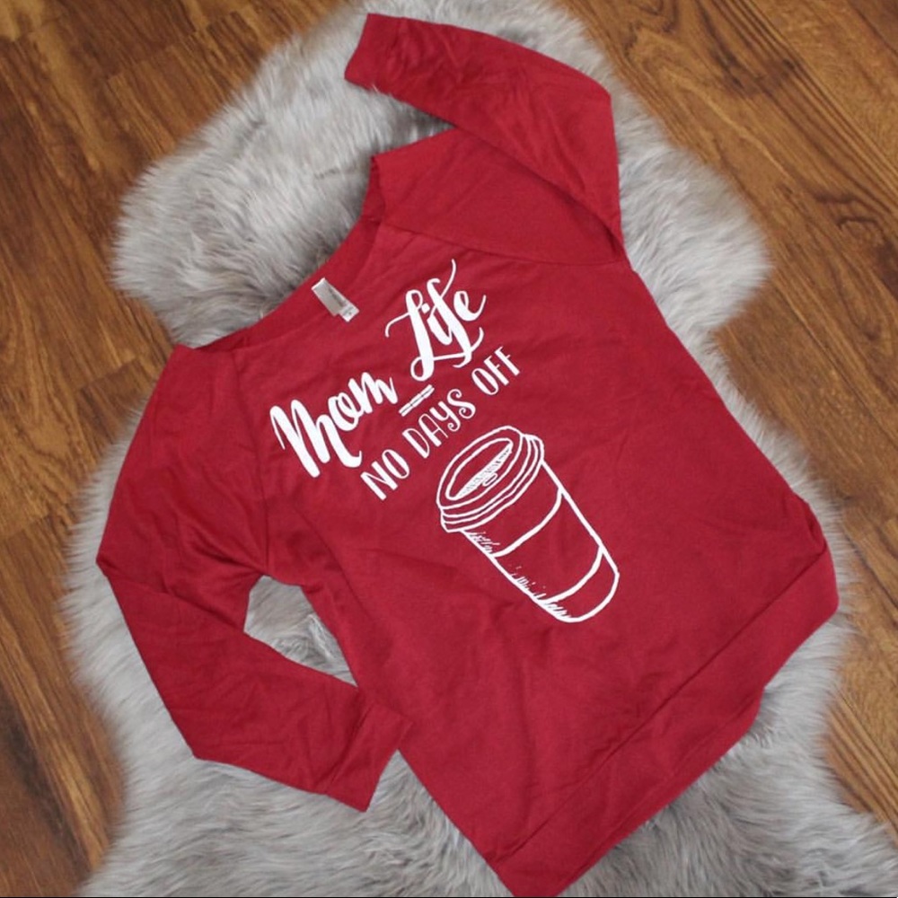 Slouchy Mom Life = No Days Off L/S Top